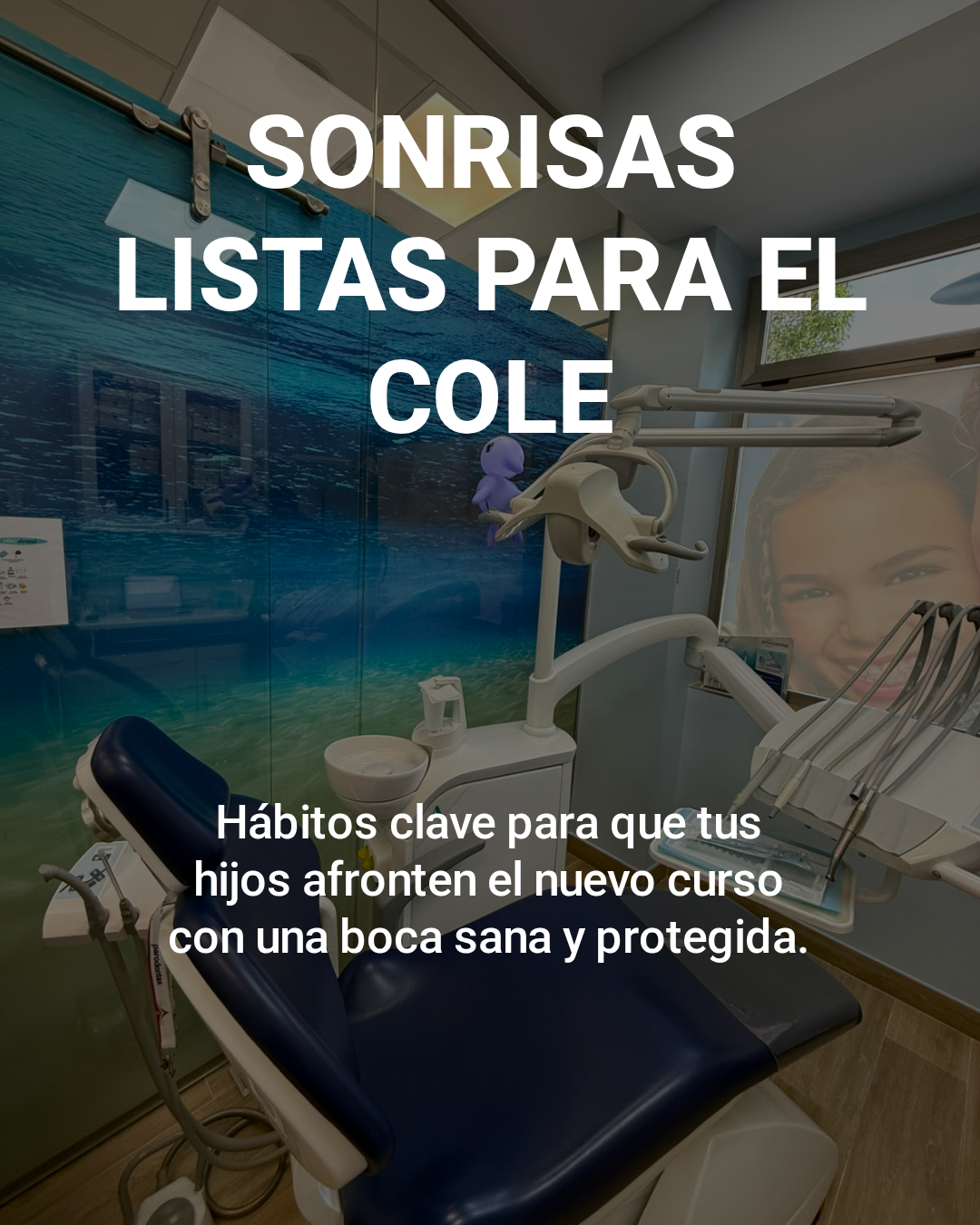 Campaña Élite Dental: sonrisas listas para el cole